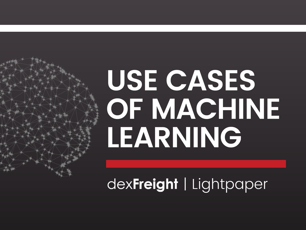 Light paper use cases of machine learning at dexfreight